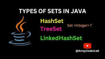 Types of Sets in Java: HashSet, TreeSet, and LinkedHashSet Explained