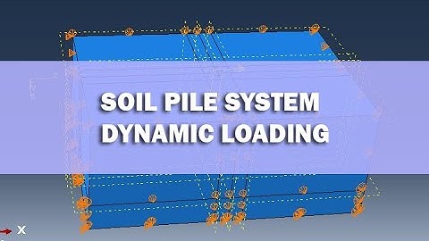 Soil Pile System Subjected to Dynamic Loading
