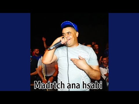 Madrtch Ana Hsabi