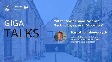 Giga Talk "AI for Social Good" with Pascal Van Hentenryck from Georgia Tech
