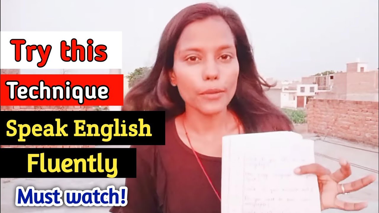 Try This Technique To Get Fluency In Speaking English YouTube try-this-technique-to-get-fluency-in-speaking-english-youtube