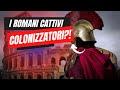 L'IMPERO ROMANO ERA COLONIALISTA?