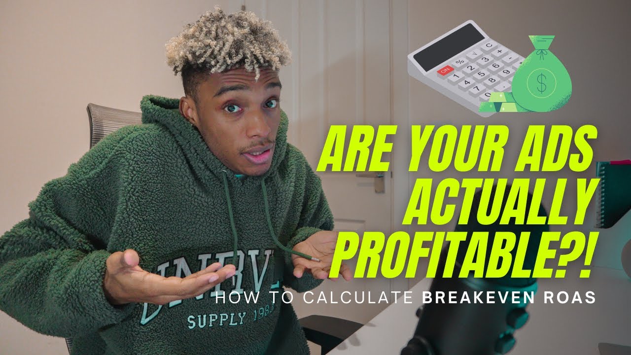 Facebook Ads For Ecommerce: How To Calculate Break Even ROAS! - YouTube