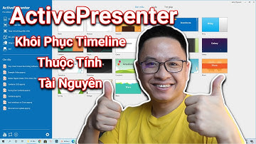 Khôi Phục Thanh Thời Gian, Cửa Sổ Thuộc Tình Trong Cửa Sổ Làm Việc Của ActivePresenter