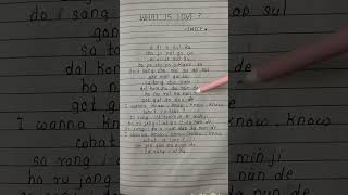 What is love 💕 - Twice #trending #lyrics #handwrite #teice #kpop