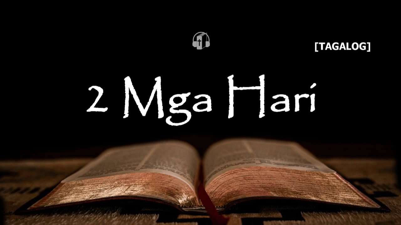 2 Mga Hari - Ang Dating Biblia 1905 (Tagalog Audio Bible)