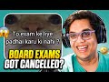 Board exam cancelled