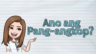 (FILIPINO) Ano ang Pang-angkop? | #iQuestionPH