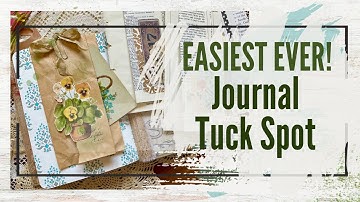 Easy Fancy Fold Tuck Spot for Junk Journals
