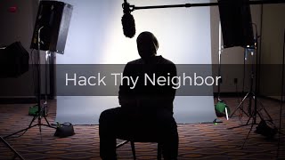 Rapid7 Under The Hoodie - Hack Thy Neighbor