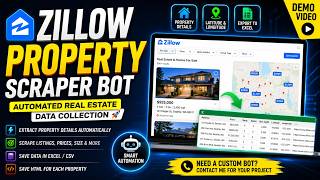 Zillow Property Scraper Bot | Automated Real Estate Data Collection