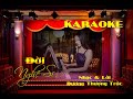Huy Tâm Channel - Đời Nghệ Sĩ - KARAOKE- Dương Thượng Trúc - Mũ Nâu 11