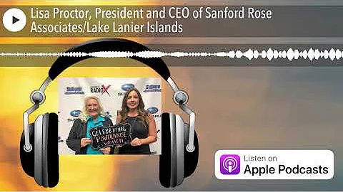 Lisa Proctor, President and CEO of Sanford Rose As...