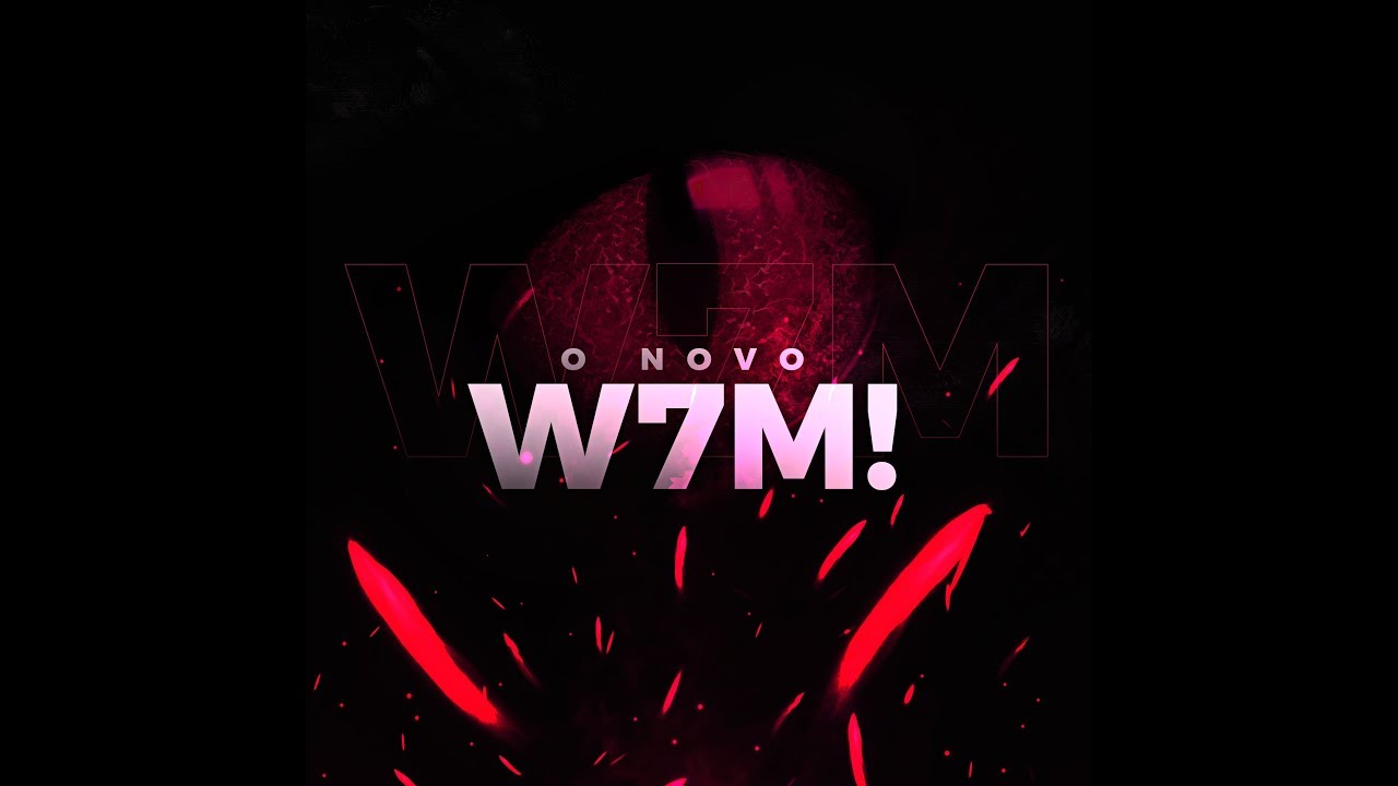 DESCUBRA O NOVO W7M - YouTube