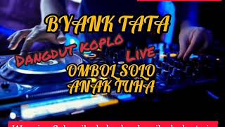 PART1 BYANK TATA VERSI DANGDUT KOPLO FULL BASS