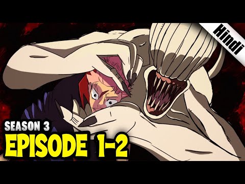 JUJUSTU KAISEN Season 3 Episode 1-2 Explained in Hindi || JUJUSTU KAISEN IN HINDI.
