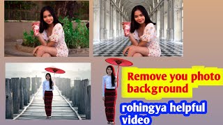 photo background checks all how to original remove background in rohingya helpful video screenshot 5