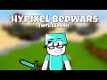 Hypixel Bedwars with Gamers (aka friends)