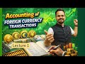 Foreign Currency - Lecture 1