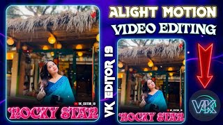 Rocky Star Aadiwasi Video Alight Motion Video Vk Editor