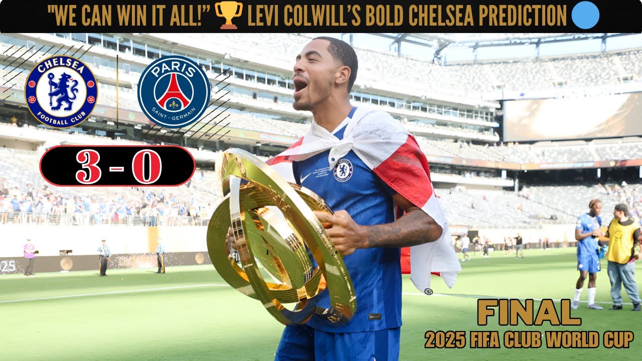 Levi Colwill: Chelsea Can Win the Premier League & UCL! 🏆 What’s Next ...