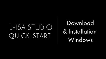 L-ISA Studio Quick Start: Download & Installation for Windows