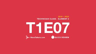 T1E07 – WaveTalkers Quick Review, Ham Radio Technician License 2018-2022