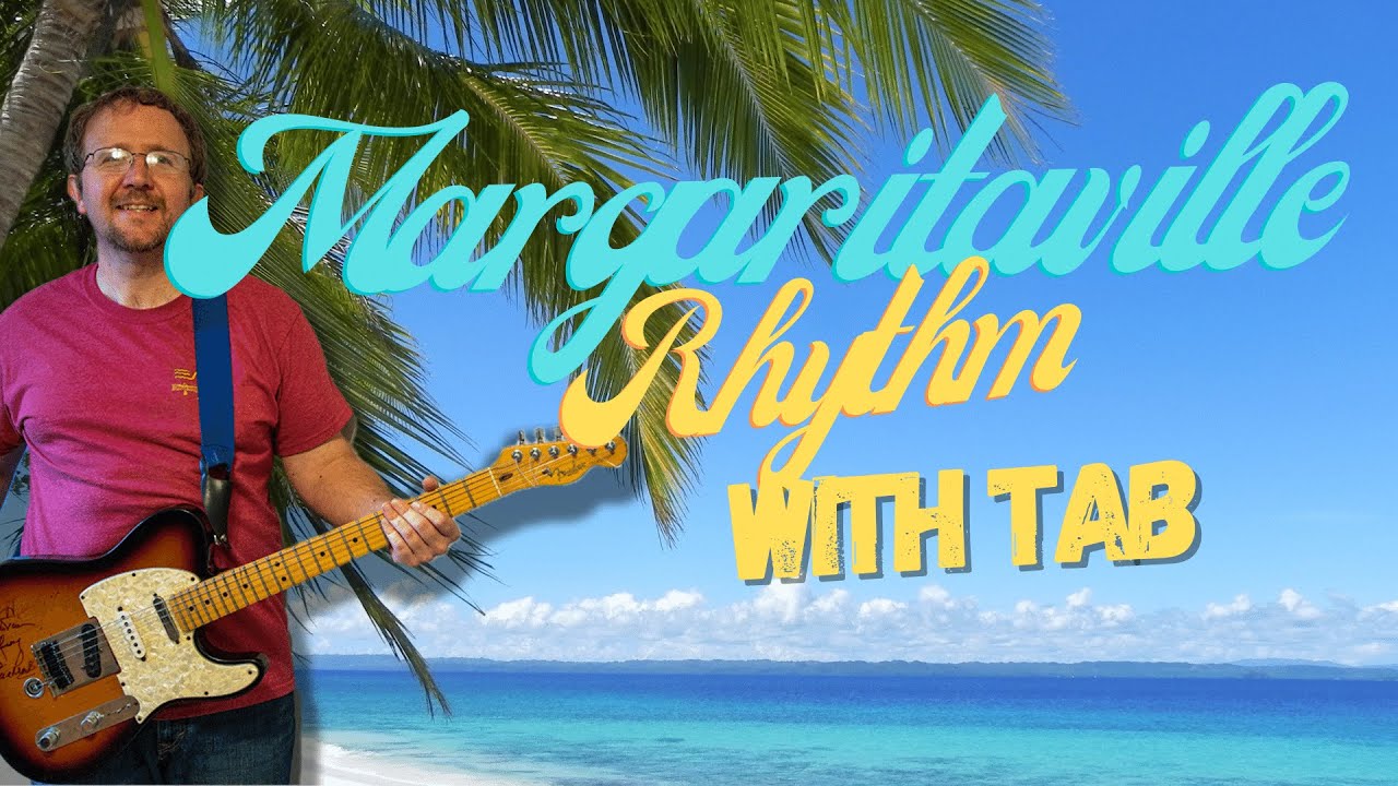 How to Play a Picking Part to Margaritaville by Jimmy Buffett on Guitar