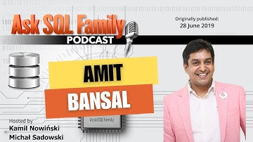 Amit Bansal - Is the role of DBA changing? | Ask SQL Family 023