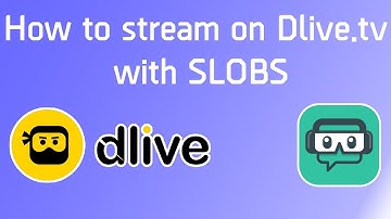How To Stream On Dlive.tv With Streamlabs OBS