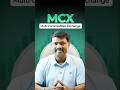 MCX Explained: What is Multi Commodity Exchange & How It Works 🛢️📈