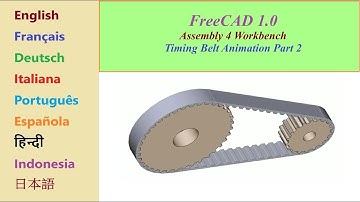FreeCAD 1.0 Assembly 4 Workbench Tutorial, Timing Belt Animation, Part 2.