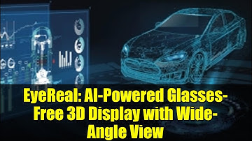 EyeReal: AI-Powered Glasses-Free 3D Display with Wide-Angle View