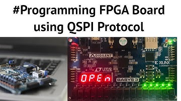 Programming FPGA Board using QSPI Protocol | Basys 3 Board