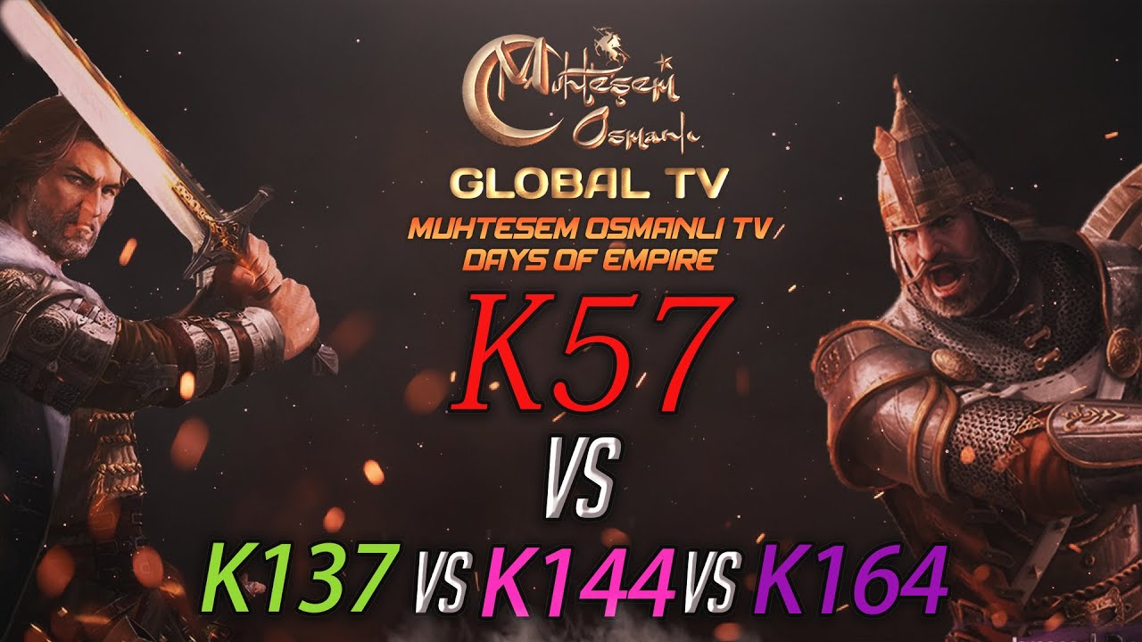 [MOGTV] K57 vs K137, K144, K164 | Muhteşem Osmanlı KVK Savaşı [Days of ...