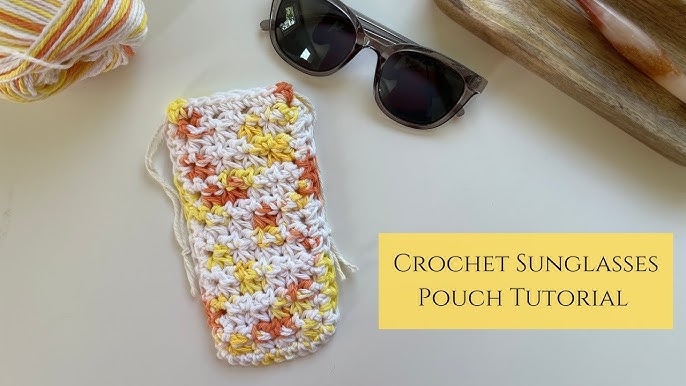 How To Crochet A Sunglasses Case – Mama In A Stitch