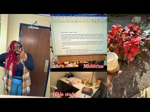 A Day in my life as Grad Student: Bible Study, Classes and Midterms