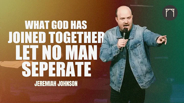 What God Has Joined Together Let No Man Separate |...