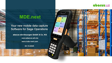 MDE.next - Uw nieuwe mobiele data-acquisitiesoftware voor Sage Operations