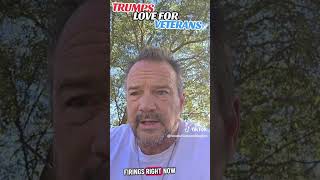 Trump loves for veterans part 1