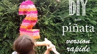 DIY Tuto: Comment Faire Une Piñata, Version Rapide.