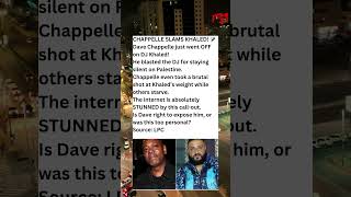 Addressing the Viral Rumors: Did Dave Chappelle Call Out DJ Khaled? 🎤