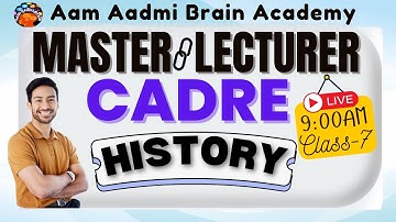 Master Cadre || Lecture Cadre History Class |Aam Aadmi Brain Academy | Live History Lecture 2025