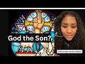 Was jesus always a son was he created