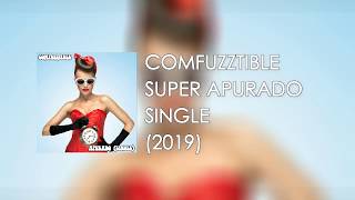 Comfuzztible - Super Apurado (Single)