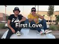 Óscar Ortiz X Edgardo Nuñez ~ First Love