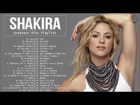 Shakira Greatest Hits Playlist - Shakira Full Album 2021 - The Best of