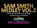 SAM SMITH MEDLEY vol.2 (Female Key)|Unholy|Too Good At Gooodbyes|Dancing With A Stranger|