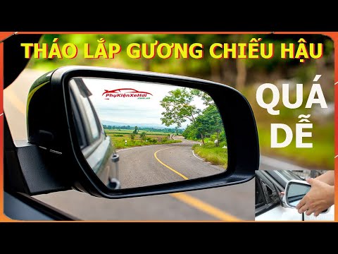 Video: Thay gương hông xe ô tô bao nhiêu tiền?