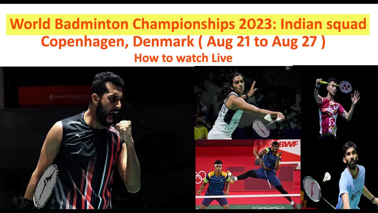 world badminton championship watch live